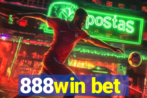 888win bet